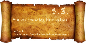 Veszelovszky Bertalan névjegykártya